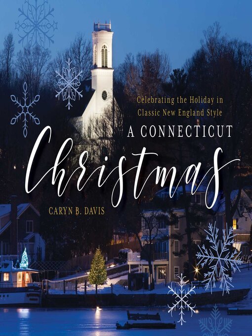 Title details for A Connecticut Christmas by Caryn B. Davis - Available